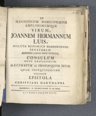 Ad magnificum nobilissimum amplissimumque virum, Joannem Hermannum Luis (...)