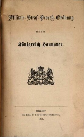 Militair-Straf-Proceß-Ordnung für das Königreich Hannover