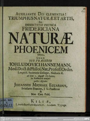 Triumphus Naturae Et Artis, seu Dissertatio Physica Fridericiana Naturae Phoenicem sistens