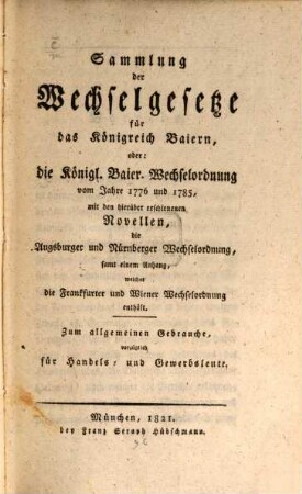 Sammlung der Wechselgesetze für das Königreich Baiern ...
