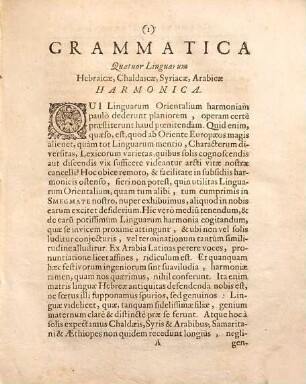 Joh. Henrici Hottingeri grammatica quatuor linguarum hebraicae, chaldaicae, syriacae et arabicae harmonica : ita perspicuè et compendiosè instituta ut ad linguam hebraicam, tanquam matrem ... accommodentur praecepta