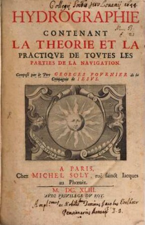 Hydrographie contenant la théorie et la pratique de toutes les parties de la navagation