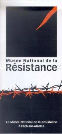 Werbe- und Informationsprospekt des Nationalen Widerstandsmuseums in Esch (zweisprachig)