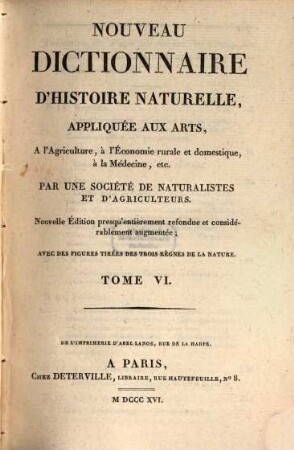 Nouveau dictionnaire d'histoire naturelle, appliquée aux arts, à l'agriculture, à l'économie rurale et domestique, à la médecine, etc.. 6, Cha - Cho