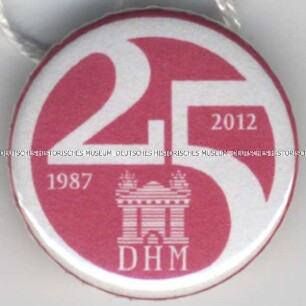 Deutsches Historisches Museum (DHM), 25 Jahre