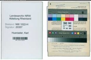 Entnazifizierung Karl Huenseler , geb. 03.07.1909 (Webmeister)