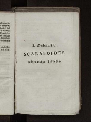 I. Ordnung. SCARABOIDES. Käferartige Insecten.