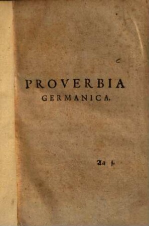 Florilegium Ethico-Politicum : nunquam antehac editum ..., 2 : Accedunt Gnomae Paroemiaeque Graecorum: Item Proverbia Germanica, Belgica, Britannica, Italica, Gallica