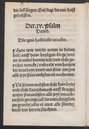 Der .xv. Psalm || Dauid. || D[omi]ne quis habitabit in taber. ||
