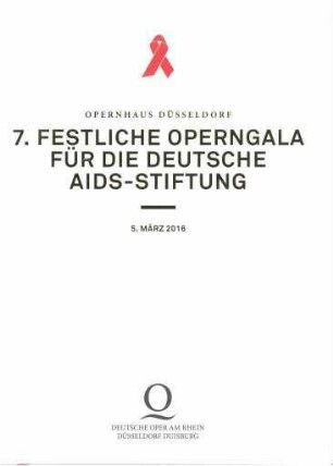 7. Festliche Operngala für die Deutsche Aids-Stiftung