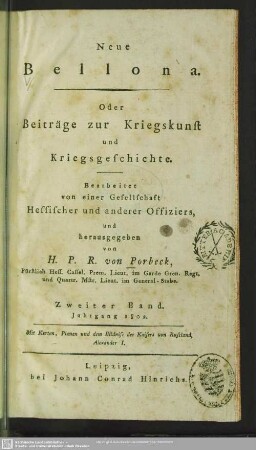 2.1802: Neue Bellona oder Beyträge zur Kriegskunst und Kriegsgeschichte