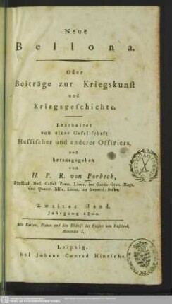 2.1802: Neue Bellona oder Beyträge zur Kriegskunst und Kriegsgeschichte