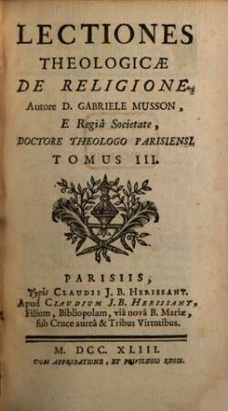 Lectiones Theologicae De Religione, 3
