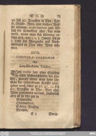 XXVII. Tinctura Cordialis. oder Hertz-stärckende Tinctur.