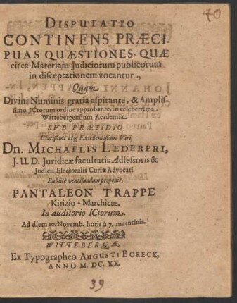 Disputatio Continens Praecipuas Quaestiones, Quae circa Materiam Iudiciorum publicorum in disceptationem vocantur