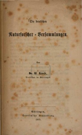 Die deutschen Naturforscher-Versammlungen