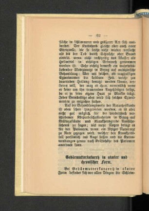 Gebärmutterkatarrh in akuter und chronischer Form.
