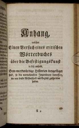 Anhang welcher Einen Versuch eines critischen Wörterbuches über die Befestigungskunst in sich enthält, [...]