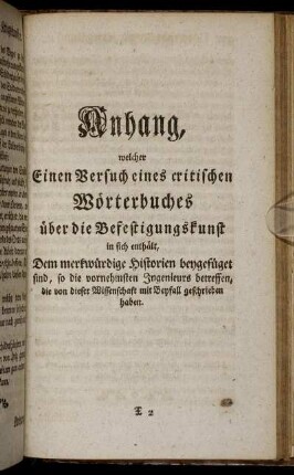 Anhang welcher Einen Versuch eines critischen Wörterbuches über die Befestigungskunst in sich enthält, [...]