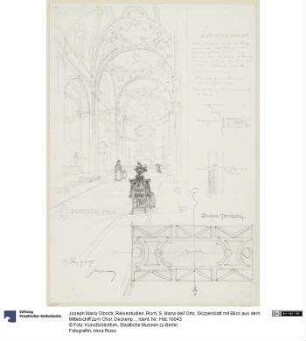 Reisestudien, Rom, S. Maria dell`Orto, Skizzenblatt mit Blick aus dem Mittelschiff zum Chor, Deckenprojektion und zwei Details