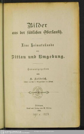 Bilder aus der südlichen Oberlausitz : eine Heimatkunde von Zittau und Umgebung