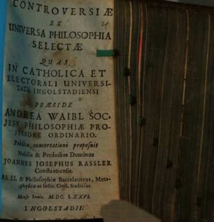Controversiae Ex Universa Philosophia Selectae