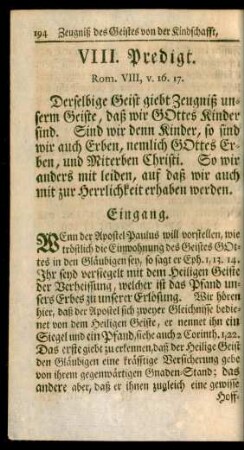 VIII. Predigt. Rom. VIII, v. 16. 17. Das Zeugniß des H. Geistes, von unserer Kindschaft und Seligkeit,...