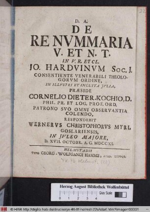 De Re Nvmmaria V. et N. T. In V. R. Et Cl. Jo. Hardvinvm Soc. J. ...