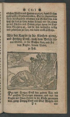 Wie der Kayser in die Kirchen gieng, und Hertzog Ernst, nach dem Befehl ...