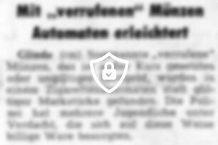 Mit "verrufenen" Münzen Automaten erleichtert