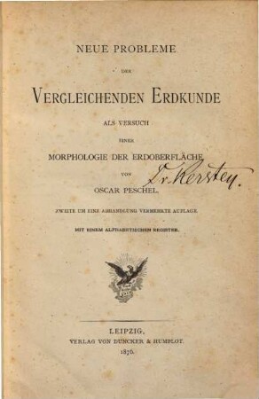 Neue Probleme der vergleichenden Erdkunde : als Versuch einer Morphologie der Erdoberfläche : mit einem alphabetischen Register