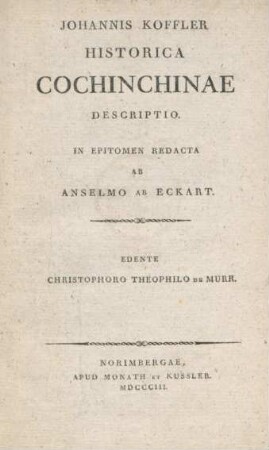 Johannis Koffler Historica Cochinchinae descriptio