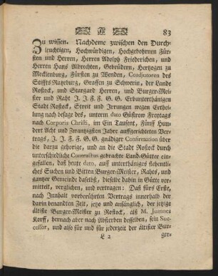 Zu wissen. Nachdeme zwischen den Durchleuchtigen, Hochwürdigen, Hochgebohrnen Fürsten und Herren, Herren Adolph Friederichen, und Herren Hans Albrechten, ...