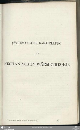 Systematische Darstellung der Mechanischen Wärmetheorie.