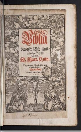 Biblia das ist: Die gantze heilige Schrifft Deudsch