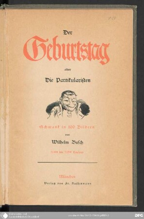Der Geburtstag oder die Partikularisten : Schwank in 100 Bildern