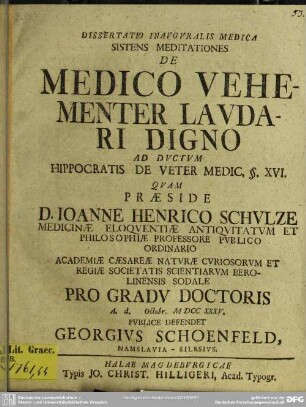 Dissertatio Inauguralis Medica Sistens Meditationes De Medico Vehementer Laudari Digno