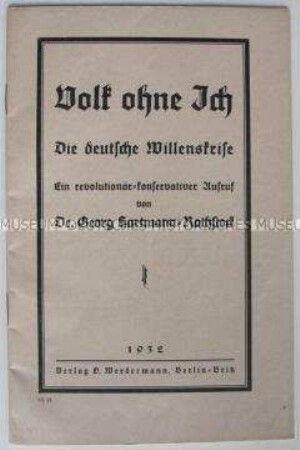 National-konservative Propagandaschrift über die "Willenskrise" des deutschen Volkes