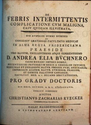 De febris intermittentis complicatione cvm maligna, casv qvodam illvstrata