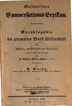 Musikalisches Conversations-Lexikon : Encyklopädie der gesammten Musik-Wissenschaft für Künstler, Kunstfreunde und Gebildete