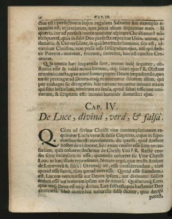 Cap. IV. De Luce, divina, vera, & falsa.