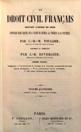 Le droit civile français suivant l'ordre du code : ouvrage dans lequel on a tache de reunir la theorie a la pratique, 4,1 = Ancien 7