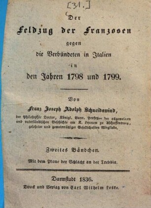 Der Feldzug der Franzosen gegen die Verbündeten in Italien in den Jahren 1798 und 1799, 2 : Mit dem Plane der Schlacht an der Trebbia