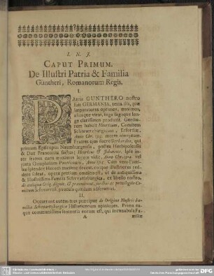 Caput Primum. De Illustri Patria & Familia Güntheri, Romanorum Regis