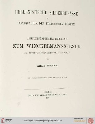 Band 58: Programm zum Winckelmannsfeste der Archäologischen Gesellschaft zu Berlin: Hellenistische Silbergefaesse im Antiquarium der Koeniglichen Museen