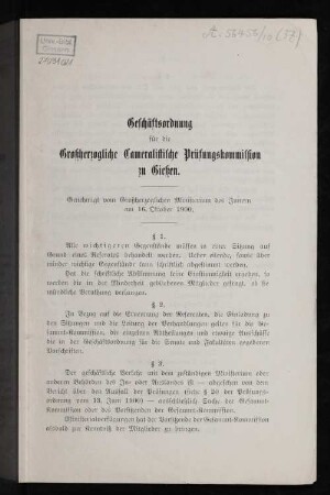 Geschäftsordnung für die Großherzogliche Cameralische Prüfungskommission zu Gießen