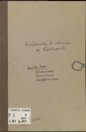 Kirchenbuchduplikat der evangelischen Gemeinde Friedewalde, Kreis Minden (GHT 1851-1874) (Gemeinde: Evangelische Gemeinde Friedewalde)