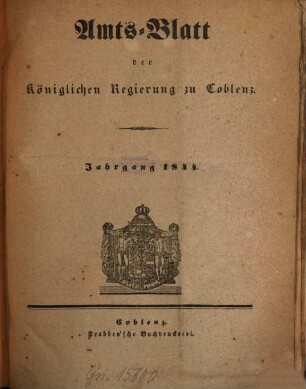 Amtsblatt der Preußischen Regierung zu Koblenz : für das Jahr .... 1844