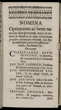 Nomina Optimorum ac bene natorum olim Juvenum, nunc de ecclesia & scholis in & extra Germaniam præclare meritorum virorum, qui Respondentium partes...