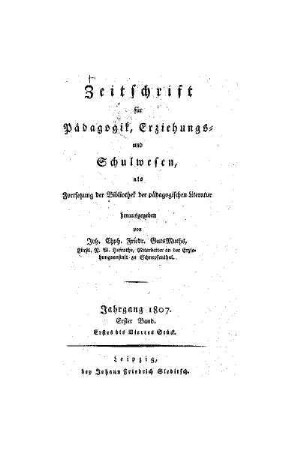 1807: Zeitschrift für Pädagogik, Erziehungs- und Schulwesen - 1807,1 1.-4. Stück